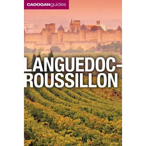 Languedoc-Roussillon (Cadogan Guides)