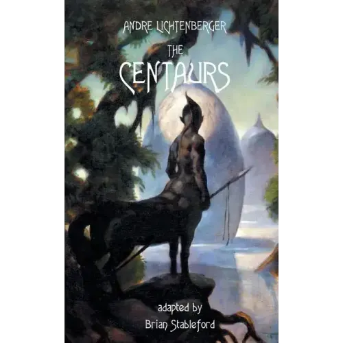 The Centaurs