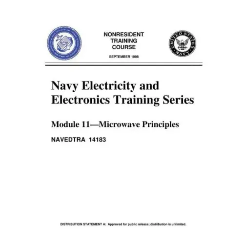 The Navy Electricity and Electronics Training Series: Module 11 Microwave Princi