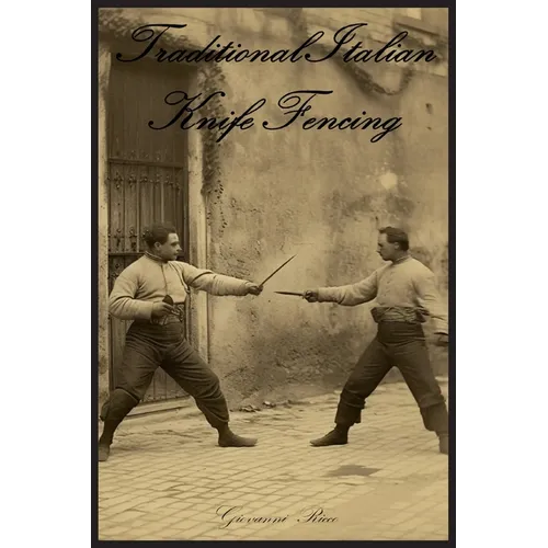 Traditional Italian Knife Fencing