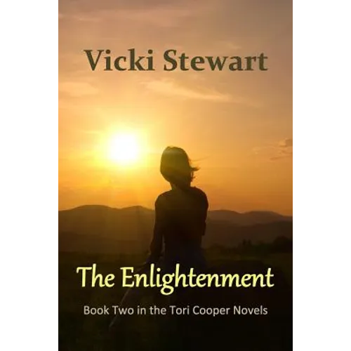 The Enlightenment: Book Two in the Tori Cooper Novels