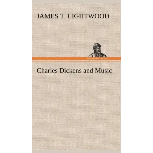 Charles Dickens and Music