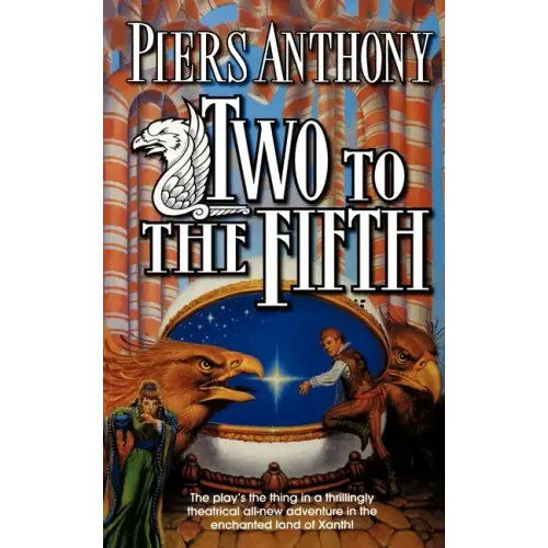 Two to the Fifth: An Adventure in the Land of Xanth