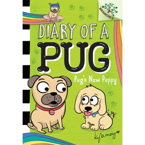Pug's New Puppy: A Branches Book (Diary of a Pug #8)