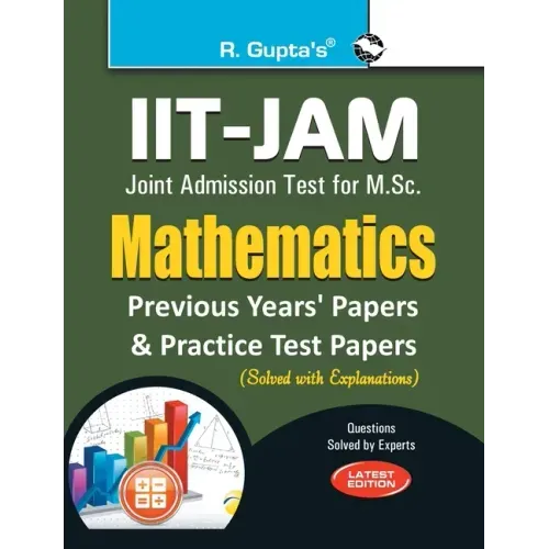 IIT-JAM M.Sc. Mathematics Practice Test & Previous Years' Papers (Solved)