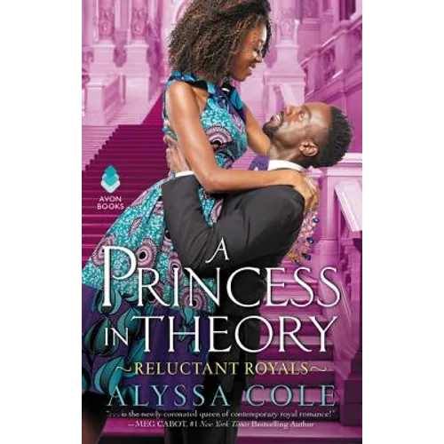 A Princess in Theory: Reluctant Royals