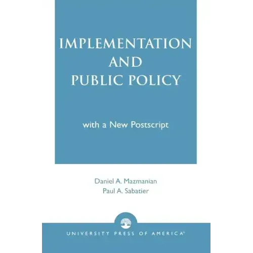 Implementation and Public Policy