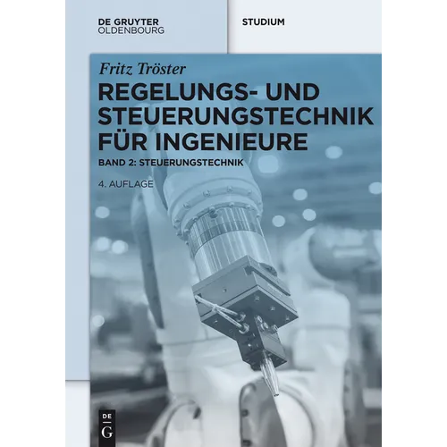 Regelungs- und Steuerungstechnik für Ingenieure