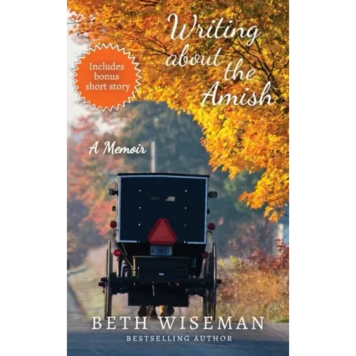 Writing About the Amish: A Memoir