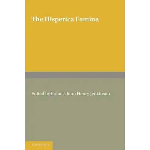 The Hisperica Famina: Edited with a Short Introduction and Index Verborum