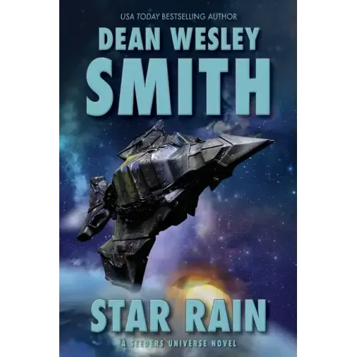 Star Rain: A Seeders Universe Novel