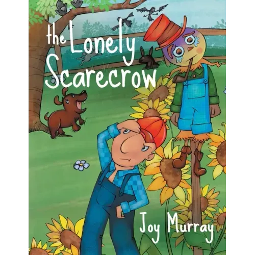 The Lonely Scarecrow