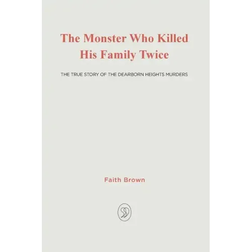 The Monster That Killed His Family Twice: The Faith Green Story