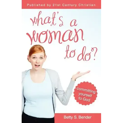 What's a Woman to Do