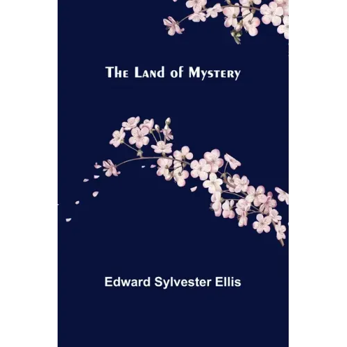 The Land of Mystery