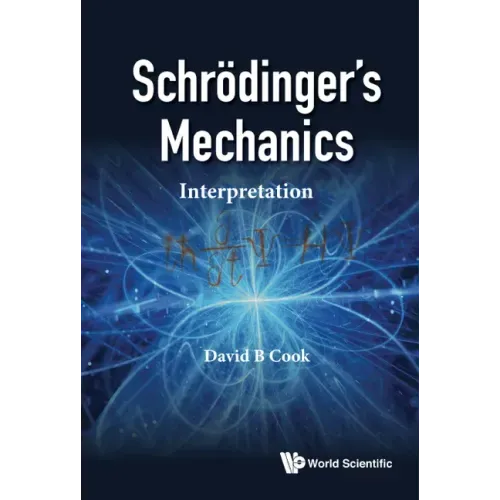 Schrodinger's Mechanics: Interpretation