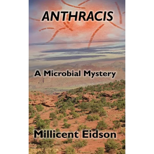 Anthracis: A Microbial Mystery