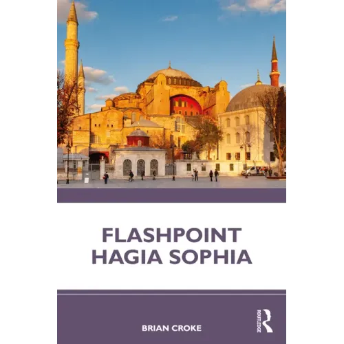 Flashpoint Hagia Sophia