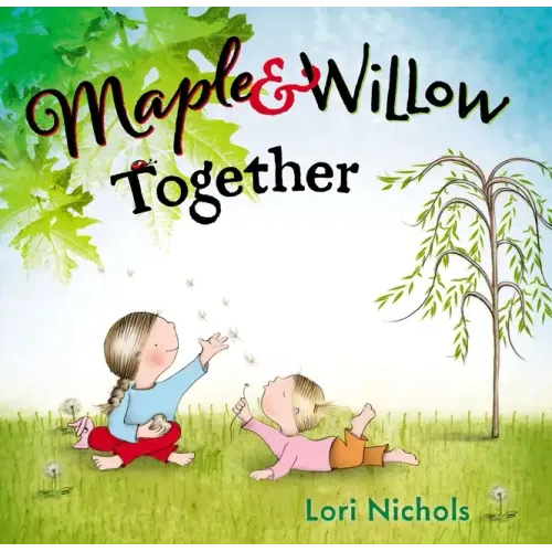 Maple & Willow Together