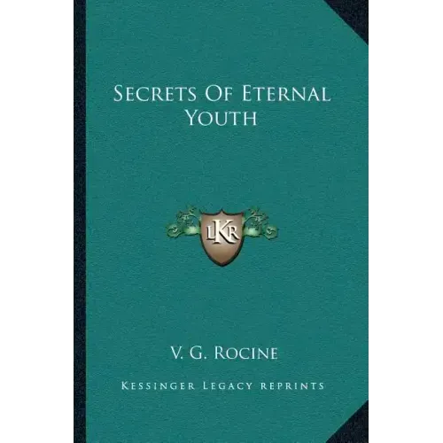 Secrets of Eternal Youth