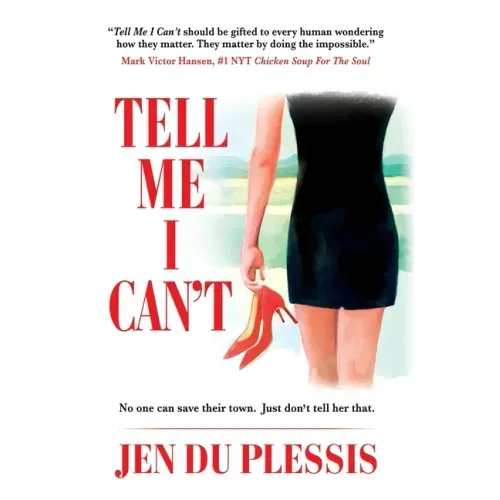 Tell Me I Can't