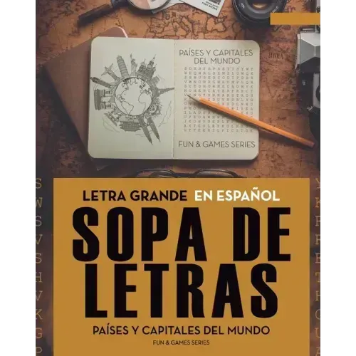 Sopa de Letras Países y Capitales del Mundo: Letra Grande - En Español