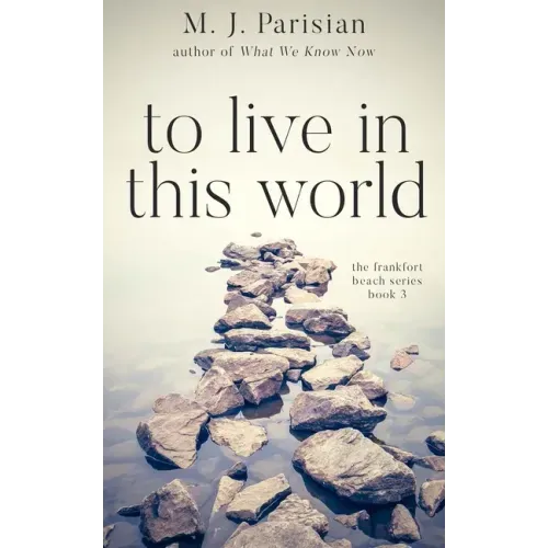To Live in This World