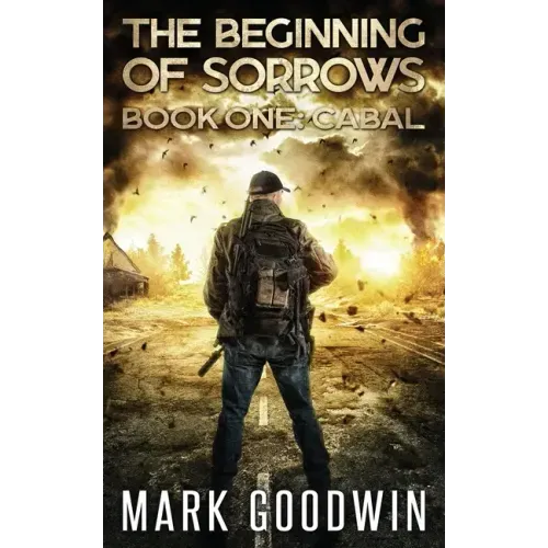 Cabal: An Apocalyptic End Times Thriller