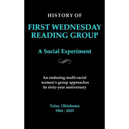 First Wednesday Reading Group: A Social Experiment