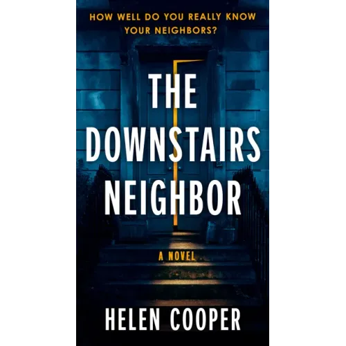 The Downstairs Neighbor