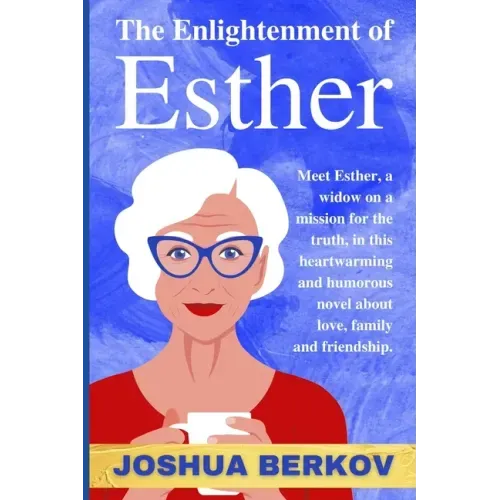 The Enlightenment of Esther