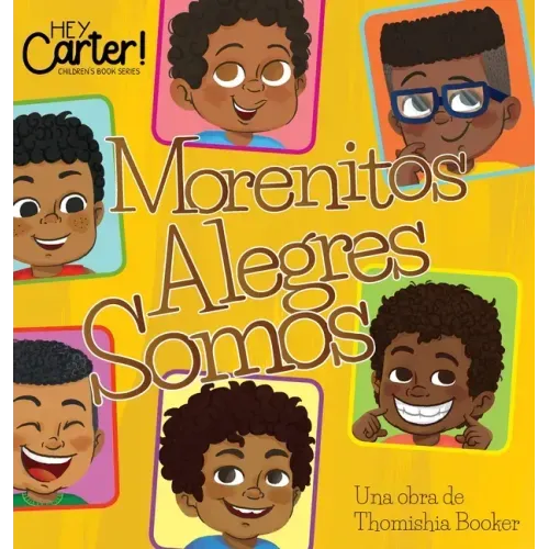 Morenitos Alegres Somos