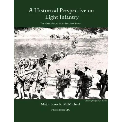 Light Infantry: A Historical Perspective