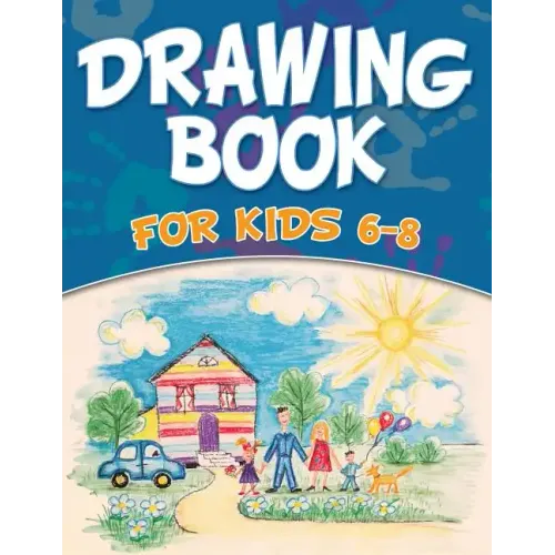 Drawing Book For Kids 6-8