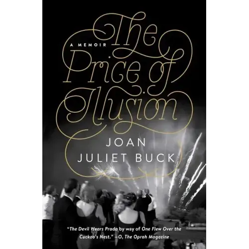 The Price of Illusion: A Memoir