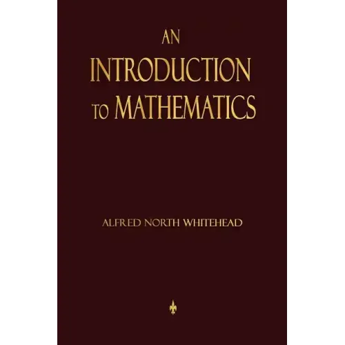 An Introduction To Mathematics