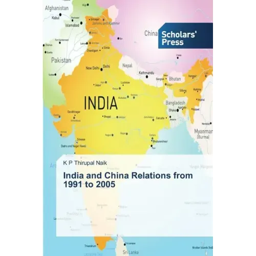 India and China Relations from 1991 to 2005