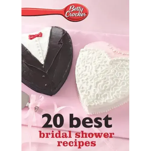 Betty Crocker 20 Best Bridal Shower Recipes