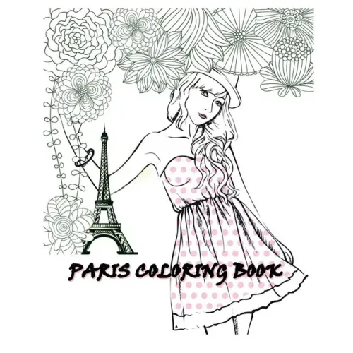 Paris Coloring Book: Paris Fashions Coloring Book