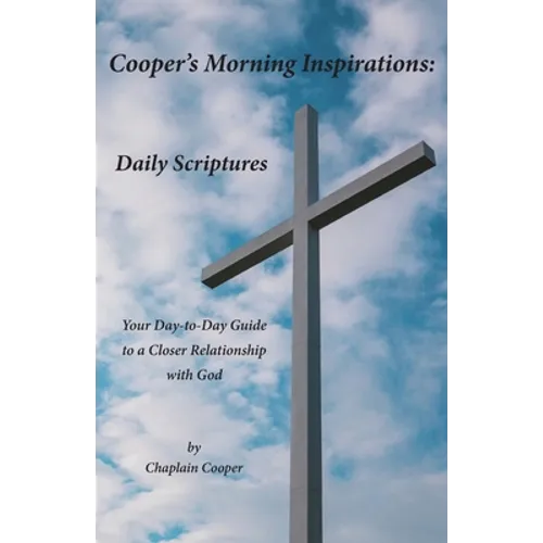 Cooper's Morning Inspirations: Daily Scriptures
