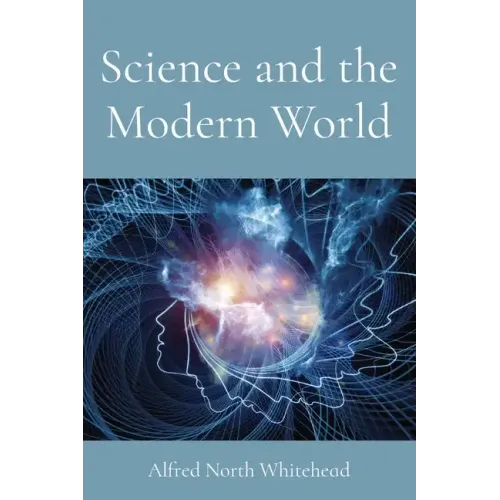 Science and the Modern World