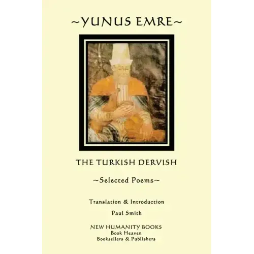 Yunus Emre: Selected Poems