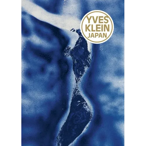 Yves Klein: Japan