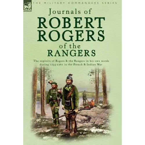 Journals of Robert Rogers of the Rangers