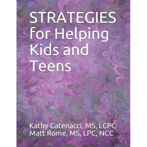 STRATEGIES for Helping Kids and Teens