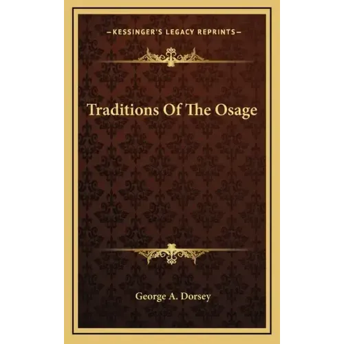 Traditions Of The Osage