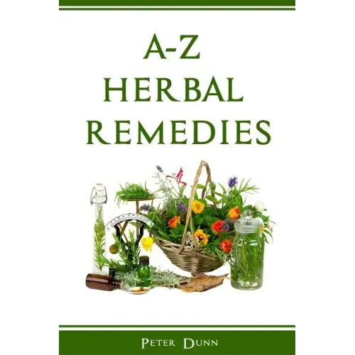 A-Z of Herbal Remedies