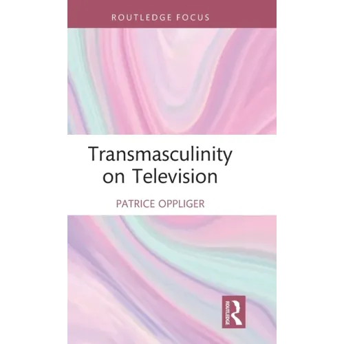 Transmasculinity on Television