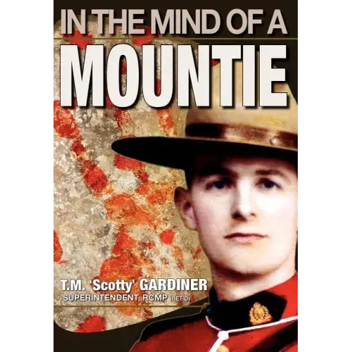In the Mind of a Mountie