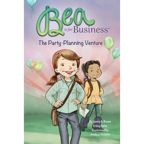 Bea is for Business: The Party-Planning Venture